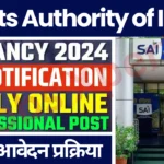 Sports Authority of India Vacancy 2024